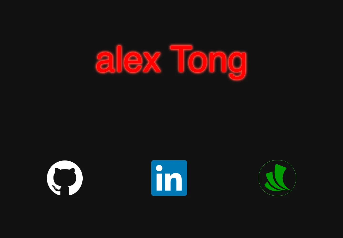 The 2018 placeholder: a red neon alex Tong heading on black, above GitHub, LinkedIn, and Wealthfront icons.